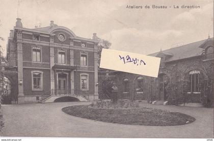 Ateliers de Boussu :  la direction   (  regarder le scan pour detail )