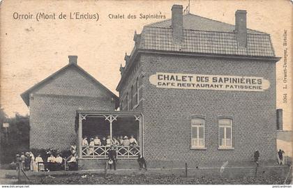 ORROIR Mont de l'Enclus (Hainaut) Chalet des Sapinières