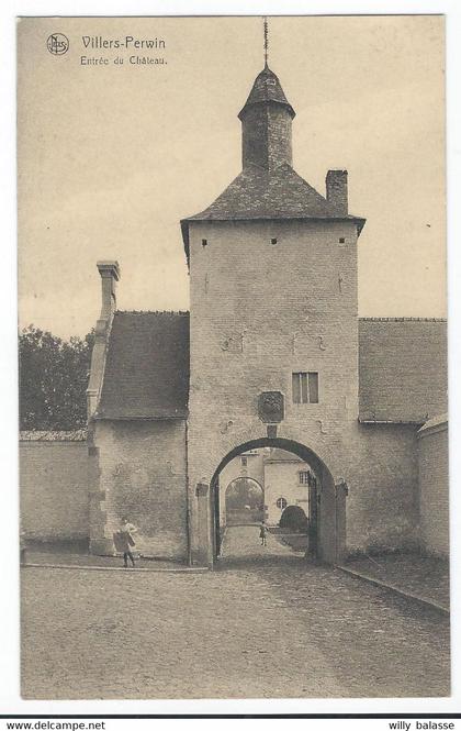 CPA Villers Perwin Entrée du château