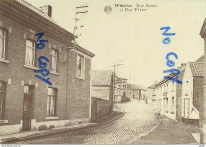 Wibéries rue basse et rue ferrer   (  CPA 15 x 10.5   carte  ADEPS )