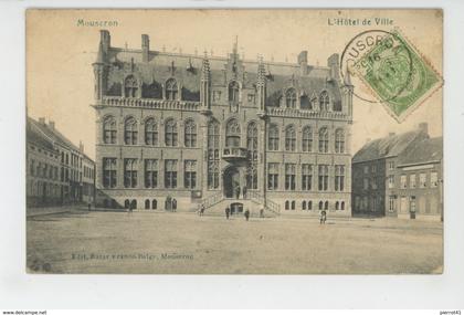 BELGIQUE - HAINAUT - MOUSCRON - MOESKROEN - L'Hôtel de Ville