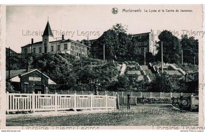 cpa Morlanwelz Le Lycée et le Centre de Jeunesse  gare quai