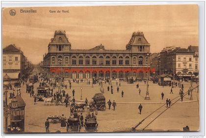 1909 Gare du Nord - Bruxelles