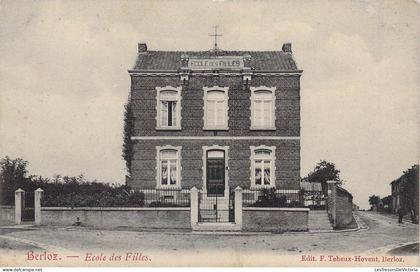 [-5%] BELGIQUE - BERLOZ - Ecole des Filles - Edit F Teheux Hovent - Carte Postale Ancienne