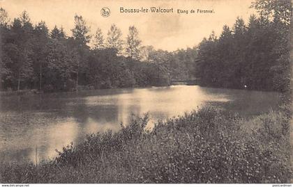 Belgique - BOUSSU LES WALCOURT (Hainaut) Etang de Féronval