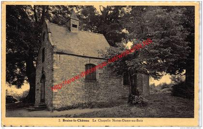 La Chapelle Notre-Dame-au-Bois - Braine-le-Château