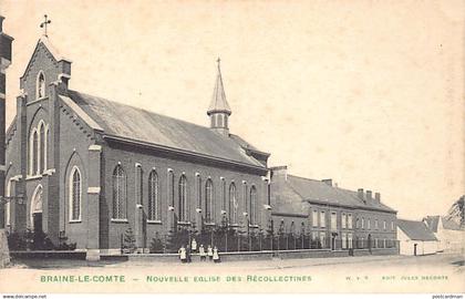 Belgique - BRAINE-LE-COMTE (Hainaut) Nouvelle église des Récollectines