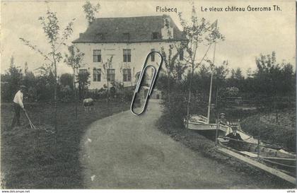 Flobecq :    le vieux chateau Geeroms Th  -  1921