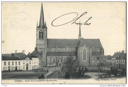 Geel :  Kerk Sint-Amands en marktzicht ( geschreven 1905 met zegel )