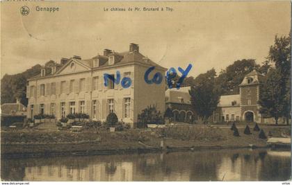 Genappe : Le chateau de Mr. Brunard a Thy     ( ecrit 1909 avec timbre )