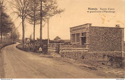 Belgique - HAMOIS (Namur) Station d'eaux et grand'route d'Havelange