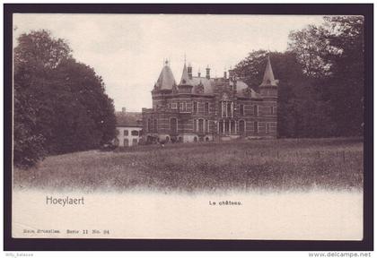 HOEYLAERT - HOEILAART - Le château - Kasteel   //