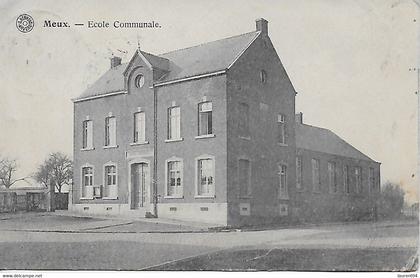 LA BRUYERE. MEUX. ECOLE COMMUNALE