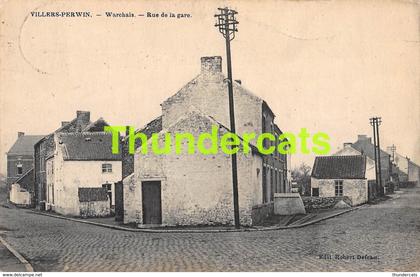 CPA VILLERS PERWIN WARCHAIS RUE DE LA GARE