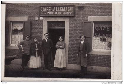 Carte Postale Photo CAFE D´ALLEMAGNE Jean PIRE-DARIMONT  LIEGE ou VERVIERS (Belgique) à confirmer ? Quina Goffinet Liège