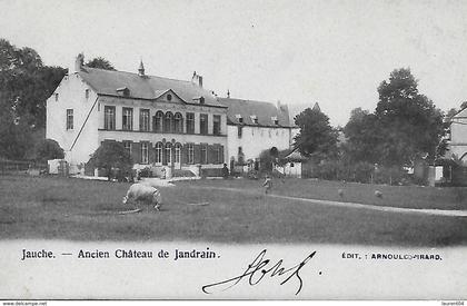 ORP- JAUCHE. JAUCHE.  ANCIEN CHATEAU DE JANDRAIN