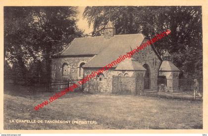 La Chapelle - Tancrémont Pepinster