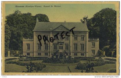 Sint Katelijne Waver  : : Kasteel   chateau   St. Michiel