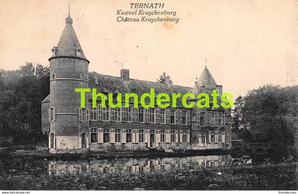 CPA  TERNAT TERNATH KASTEEL KRUYCKENBURG CHATEAU