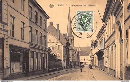 TIELT (W. Vl.) Kortijkstraat (met Kerktoren) - Uitg. A. Christiaens-D'Hont