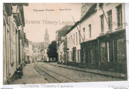 CPA Tienen Tirlemont Thienen  rue Gilain