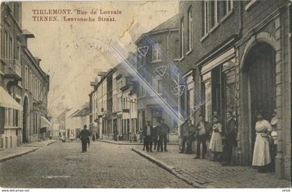 TIENEN : Leuvensche straat  1911