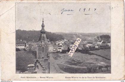 Basse Wavre  :  petit   seminaire      1911