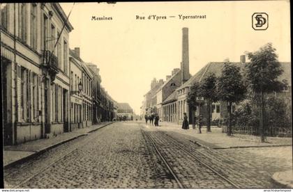 CPA Messines Mesen Westflandern, Rue dYpern