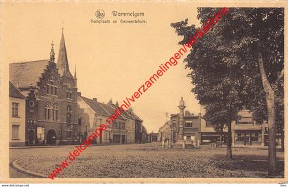 Kerkplaats en Gemeentehuis - Wommelgem