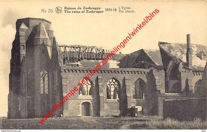 The ruins of Zeebrugge 1914-18 - the church - Zeebrugge