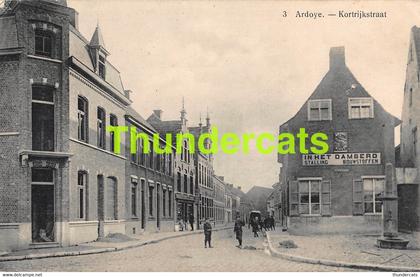 CPA ARDOOIE ARDOYE KORTRIJKSTRAAT IN HET DAMBERD STALLING BOUWSTOFFEN