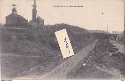 Boussu-bois :  Puits St. Antoine    charbonnage  (  regarder le scan pour detail )  ecrit 1922 avec timbre