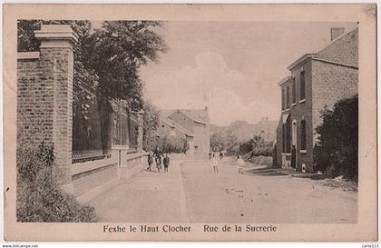 0 - B21452CPA - FEXHE LE HAUT CLOCHER - BELGIQUE - Rue de la Sucrerie - Parfait état - EUROPE