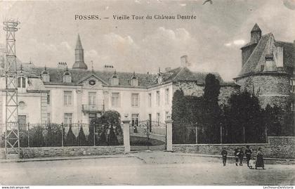 FRANCE - Fosses La Ville - Vieille Tour du Château Destrée - Carte Postale