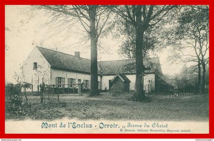 * ORROIR - Mont de l'Enclus - Ferme du Christ - Kluisbergen - 16 - Edit. DESAIX - 1913