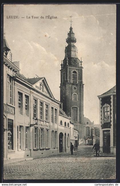 AK Leuze-en-Hainaut, La Tour de l`Eglise