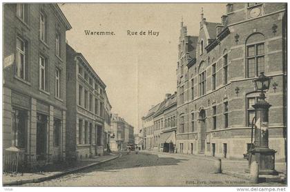 Waremme :  Rue de Huy  ( ecrit 1911 avec timbre )