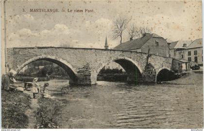 Martelange - Le vieux Pont