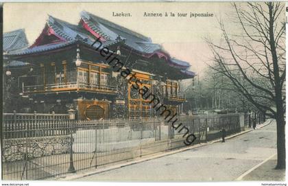 Laeken - Annexe a la tour japonaise - Verlag Mangelschotz Laeken - Feldpost