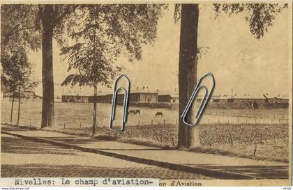 NIVELLES :  Champ d'Aviation : ................   (  carte carnet  DESAIX )