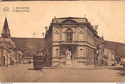 PEPINSTER (Liège) L'Hôtel de Ville - Tram 65