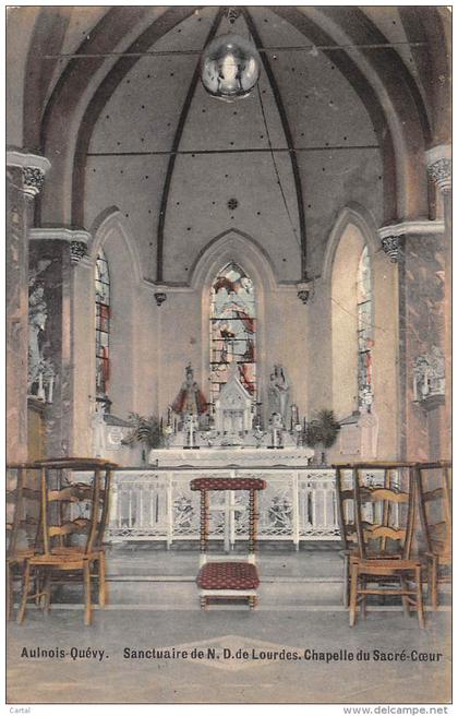 AULNOIS-QUEVY - Sanctuaire de N.D. de Lourdes.  Chapelle du Sacré-Coeur.