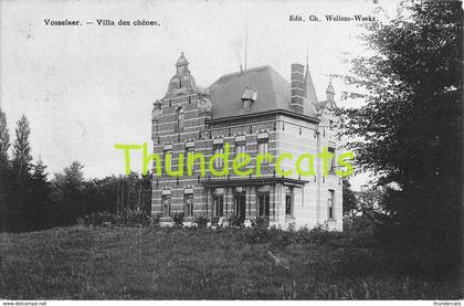 CPA VOSSELAAR VOSSELAER VILLA DES CHENES