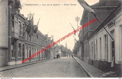 Waereghem - Rue de la Station - Statie straat - Waregem