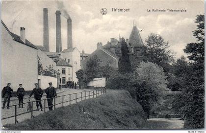 BELGIQUE  BRABANT FLAMAND TIRLEMONT - la raffinerie