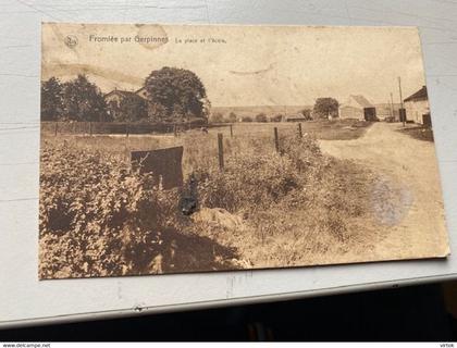 Fromlée par Gerpinnes ( Binche )  :  La place et l'ecole   (  voir scan )