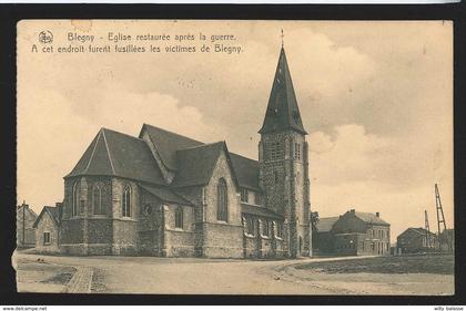G. CPA - BLEGNY - Eglise restaurée après la guerre - A cet endroit furent fusillées les victimes de Blégny - Nels   //