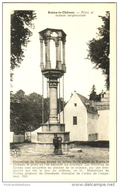 Braine-le-Château - Pilori et maison seigneuriale