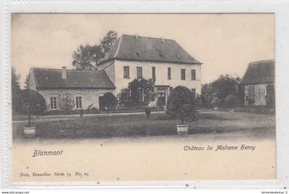 Blanmont. Chateau de Madame Henry. *