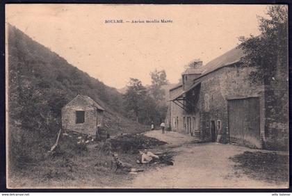 +++ CPA - SOULME - Doische - Ancien Moulin Marée   //